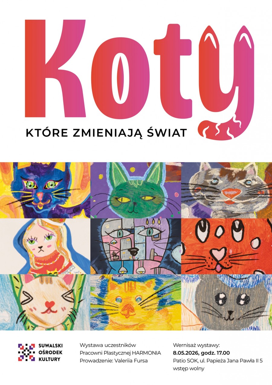 Koty, które zmieniają świat. Wernisaż wystawy Pracowni Plastycznej Harmonia