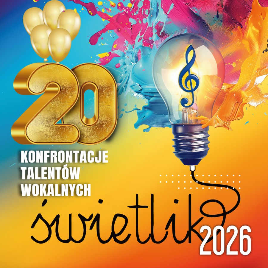 XX Konfrontacje Talentów Wokalnych Świetlik 2026