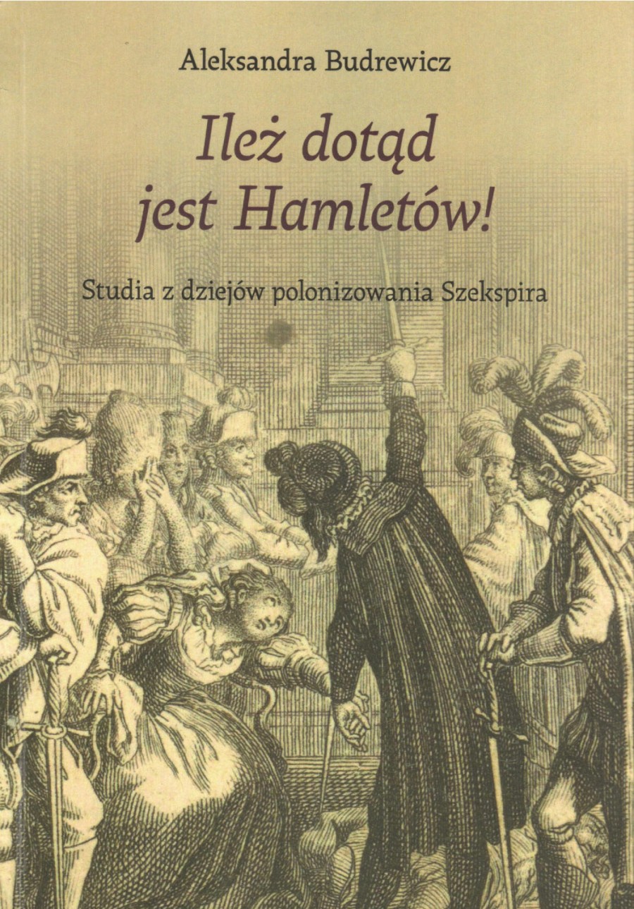 Spotkanie z literaturoznawcą  Aleksandrą Budrewicz Wokół Szekspira