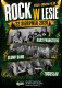 Rock w Lesie. Mocne granie