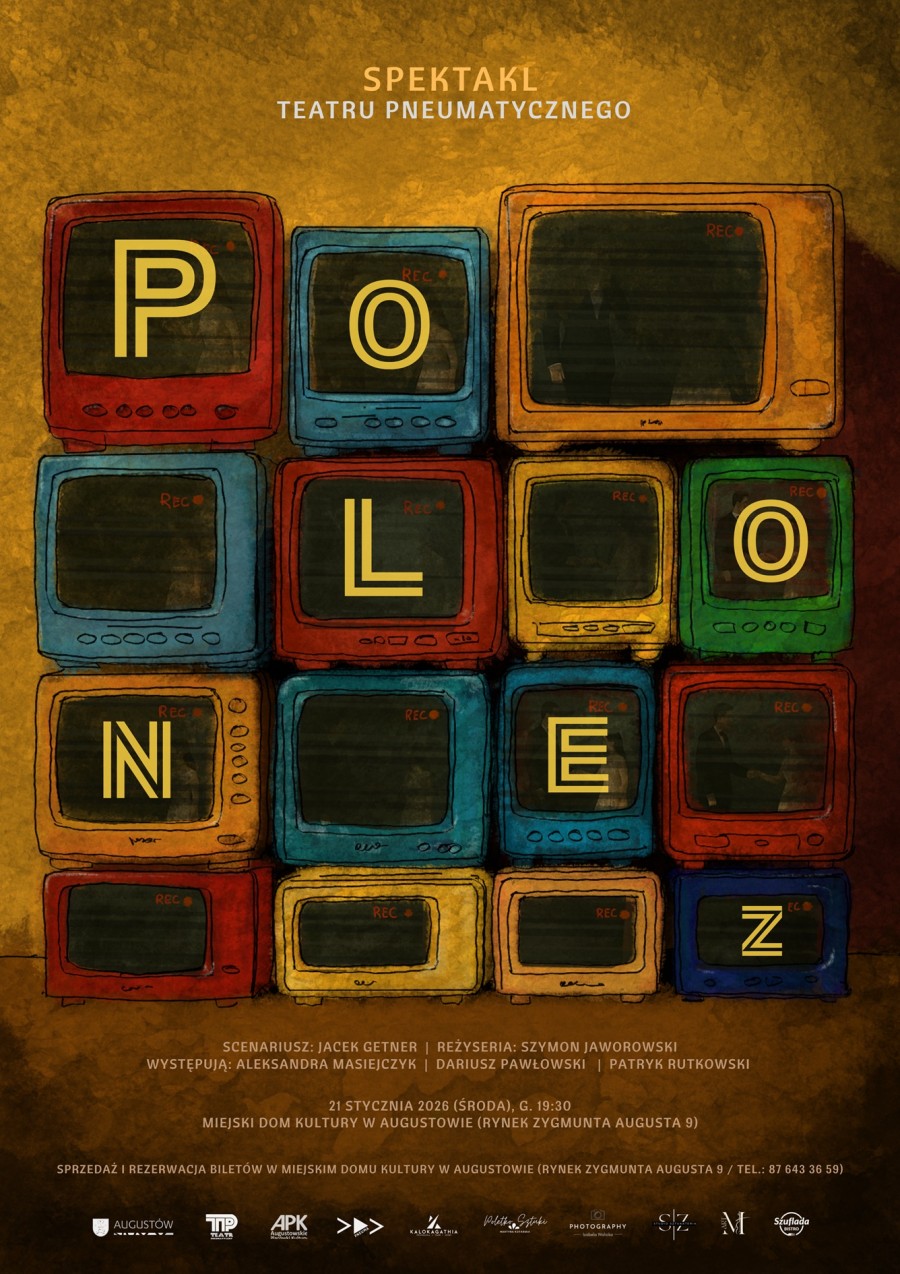 Polonez – spektakl Teatru Pneumatycznego
