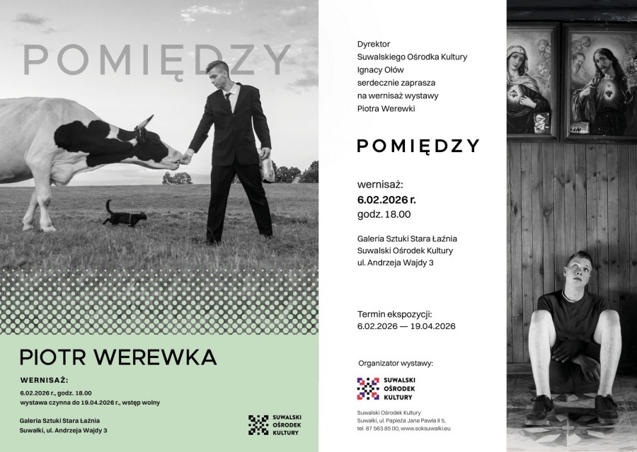 Piotr Werewka – POMIĘDZY – wernisaż wystawy