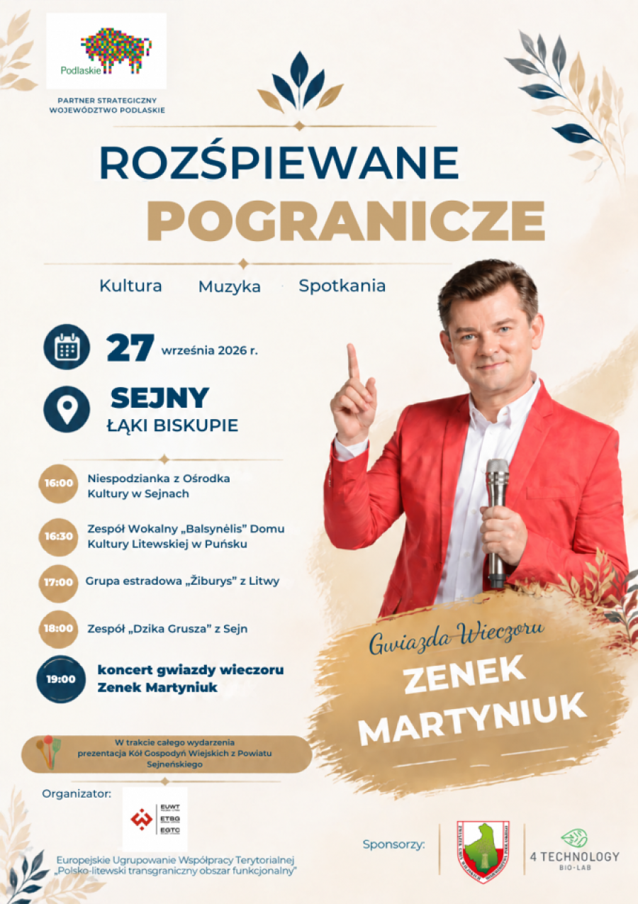 Rozśpiewane Pogranicze już 27 września w Sejnach! Gwiazdą wieczoru Zenek Martyniuk