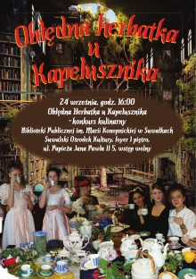 Kapelusznikowi już cieknie ślinka. Czeka na obłędne desery