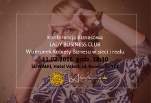 Suwałki. Konferencja biznesowa Wizerunek kobiety biznesu w sieci i w realu
