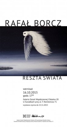 Zrozumieć naturę, to nie znaczy ją ujarzmić. Wystawa Rafała Borcza