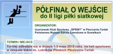 Płociczno-Tartak. Siatkarze AZS PWSZ Sprint powalczą o II ligę