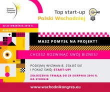 TOP Start-up. Czy w Polsce Wschodniej znajdą się „jednorożce”?