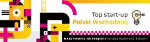 10 najlepszych start-upów Polski Wschodniej. Rowery customowe i sztuczna inteligencja 