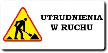 Uwaga, utrudnienia