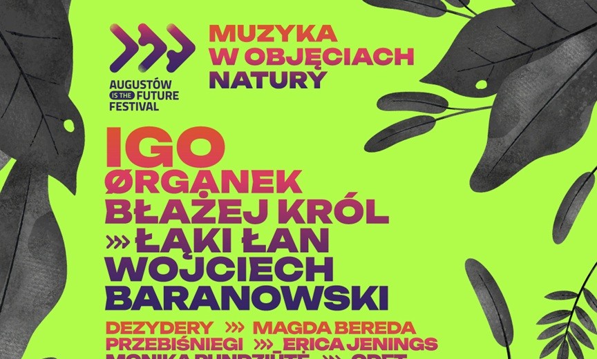 Muzyka, woda i zieleń. Darmowy, letni festiwal w Augustowie już wkrótce